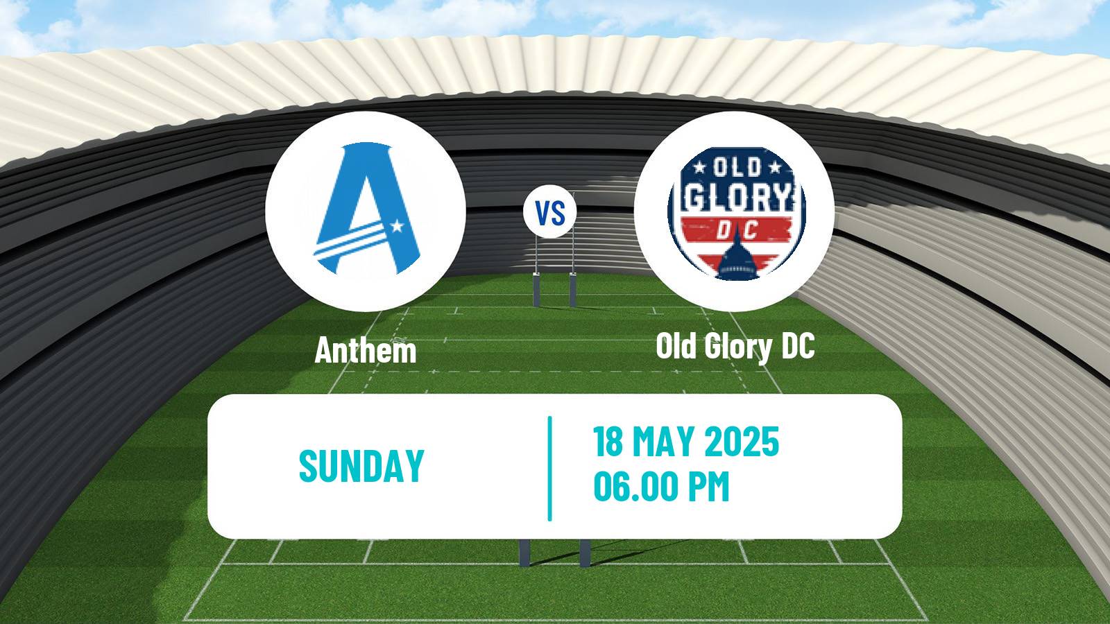 Rugby union USA Major League Rugby Anthem - Old Glory DC