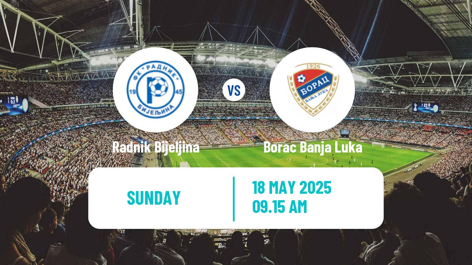 Soccer Bosnian Premier League Radnik Bijeljina - Borac Banja Luka
