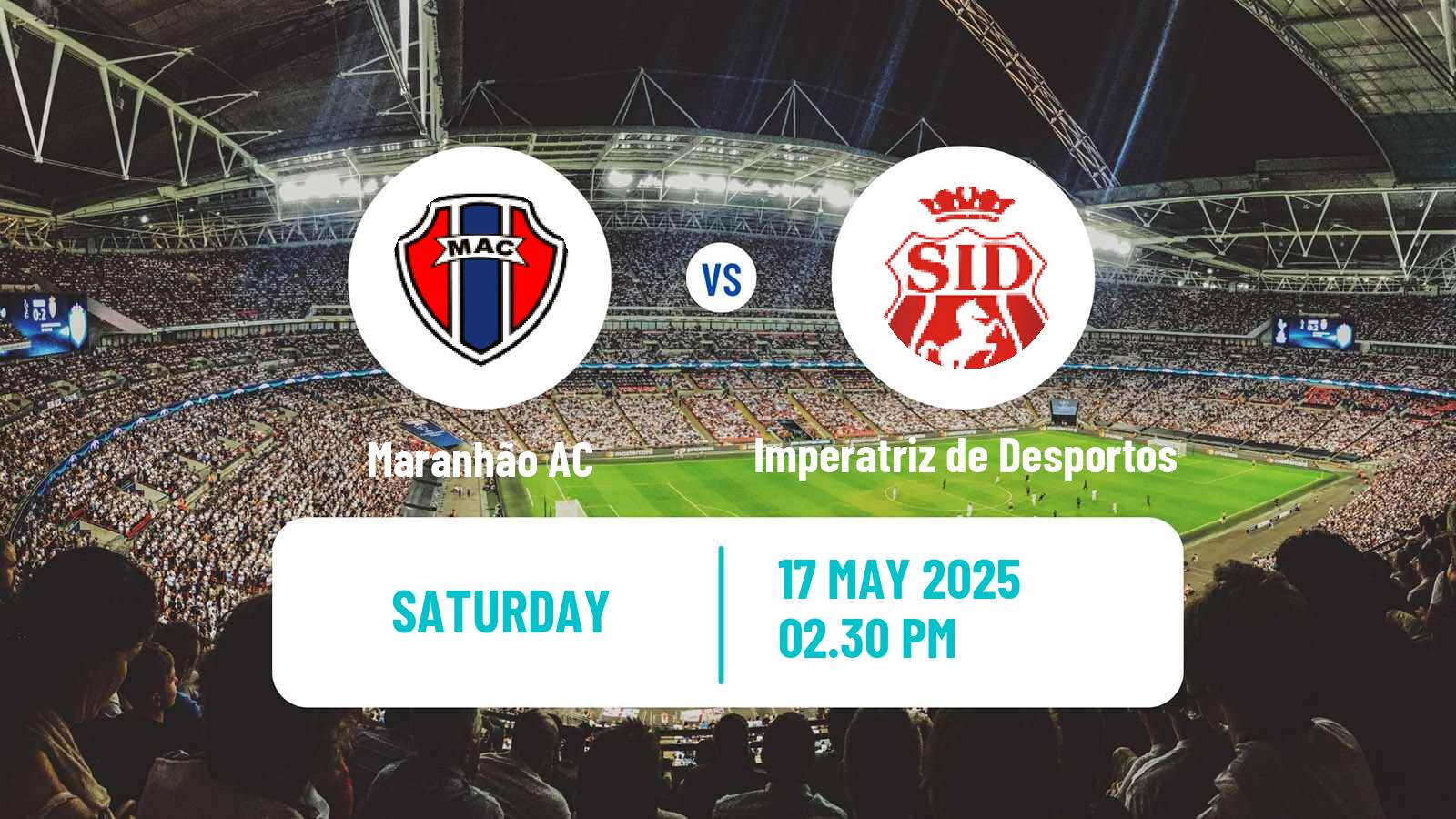 Soccer Brazilian Campeonato Maranhense Maranhão - Imperatriz de Desportos