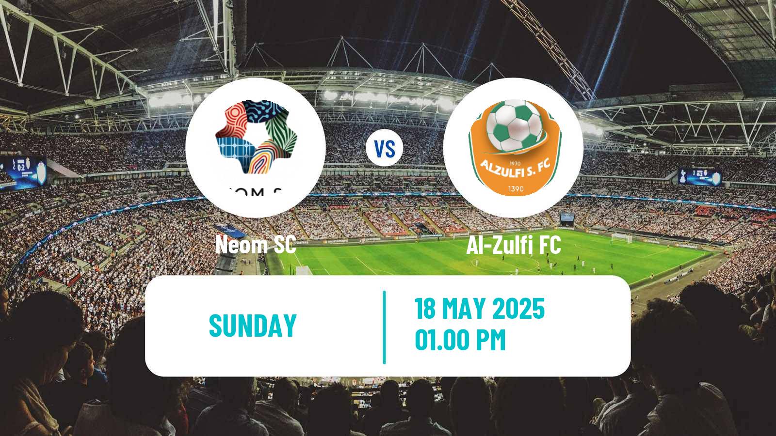 Soccer Saudi Division 1 Neom - Al-Zulfi