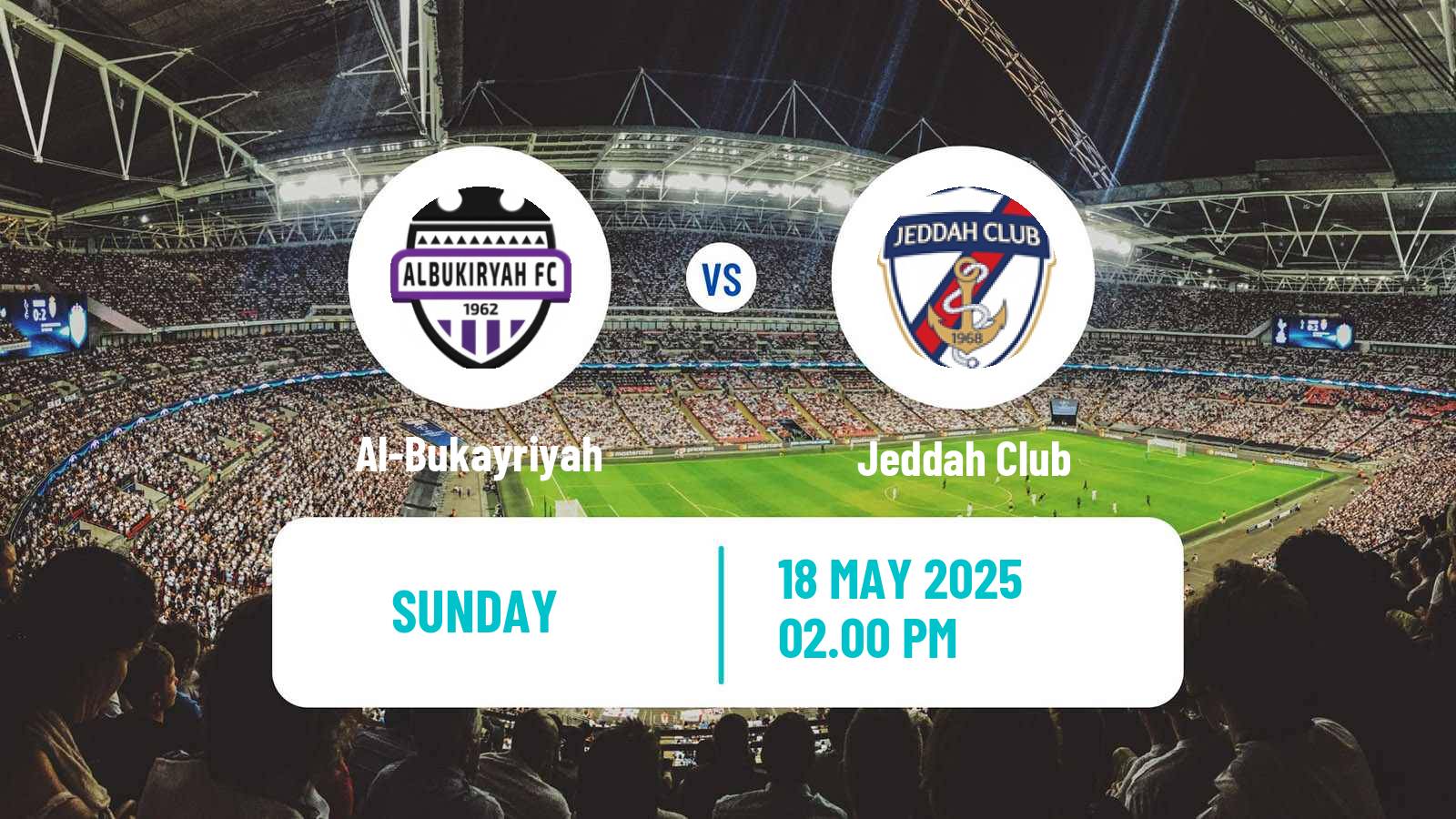 Soccer Saudi Division 1 Al-Bukayriyah - Jeddah