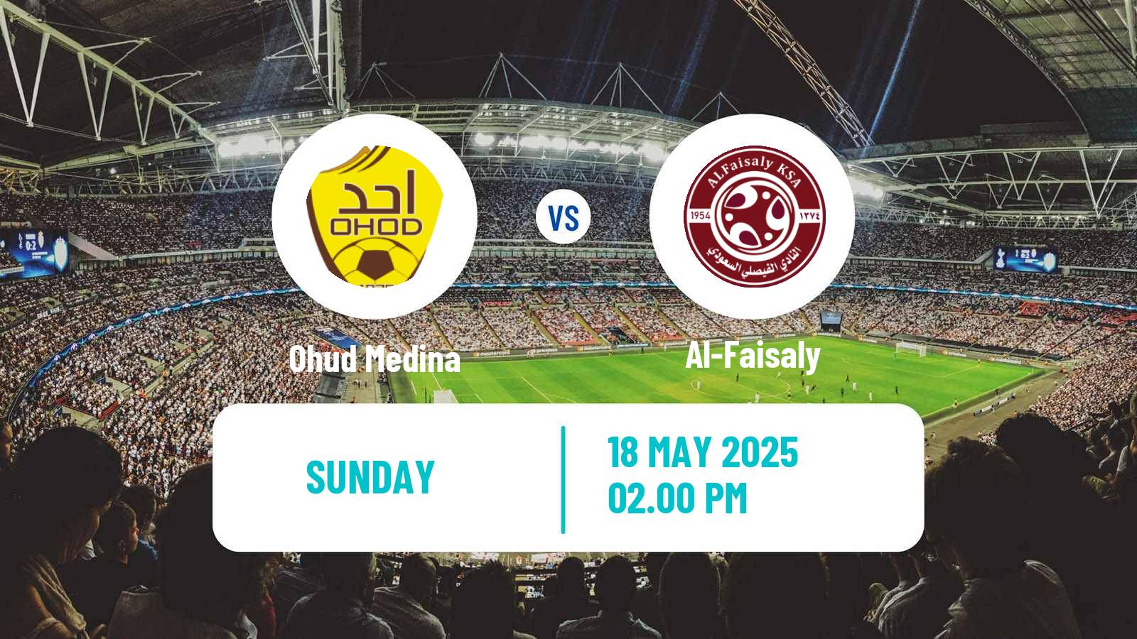 Soccer Saudi Division 1 Ohud Medina - Al-Faisaly