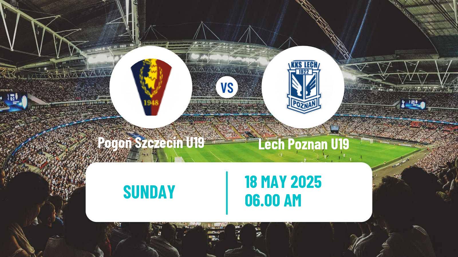 Soccer Polish Central Youth League Pogoń Szczecin U19 - Lech Poznan U19