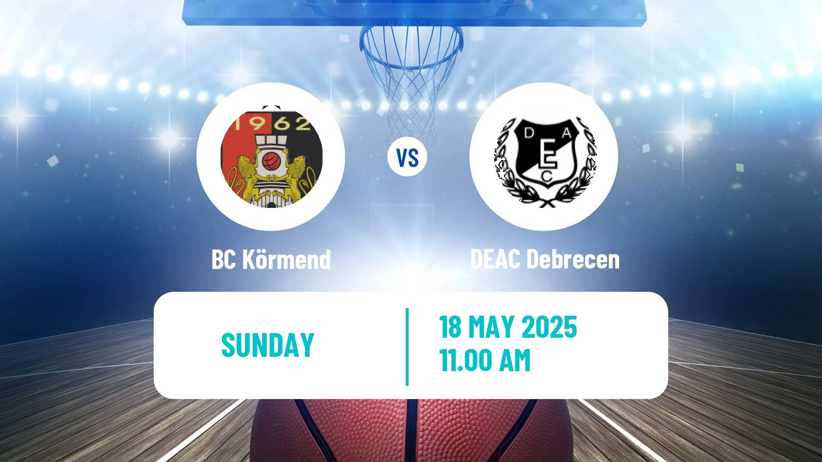 Basketball Hungarian NB I Basketball BC Körmend - DEAC Debrecen