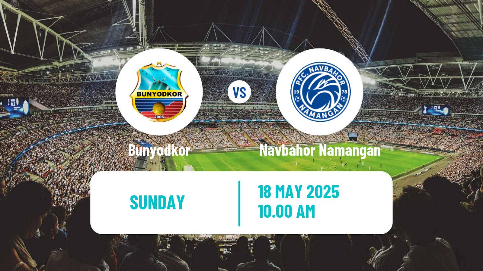 Soccer Uzbek League Bunyodkor - Navbahor Namangan