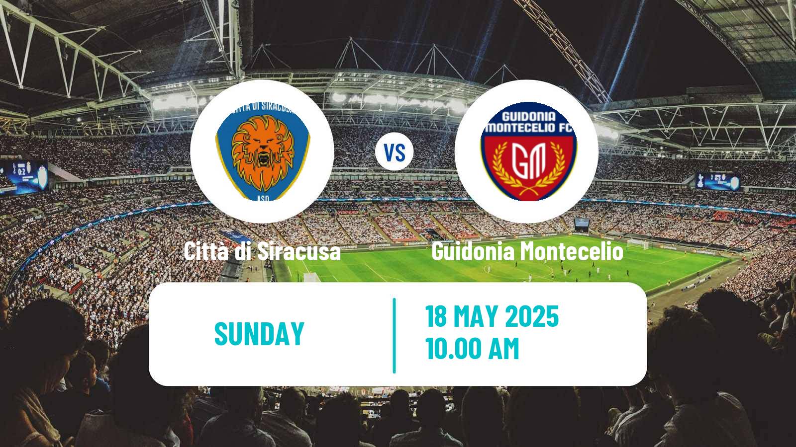 Soccer Italian Serie D - Group A Città di Siracusa - Guidonia Montecelio