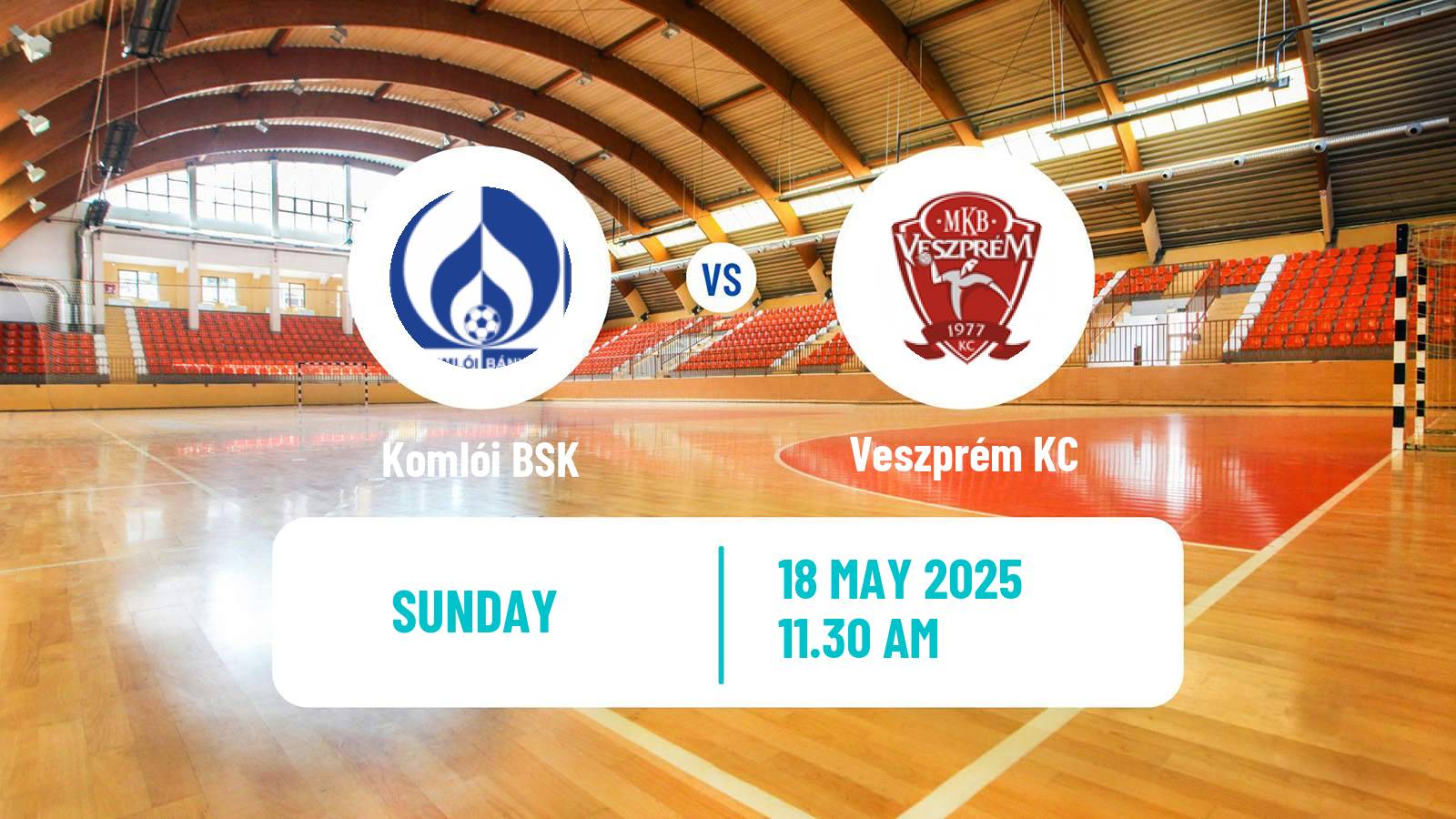 Handball Hungarian Division 1 Handball Komlói BSK - Veszprém