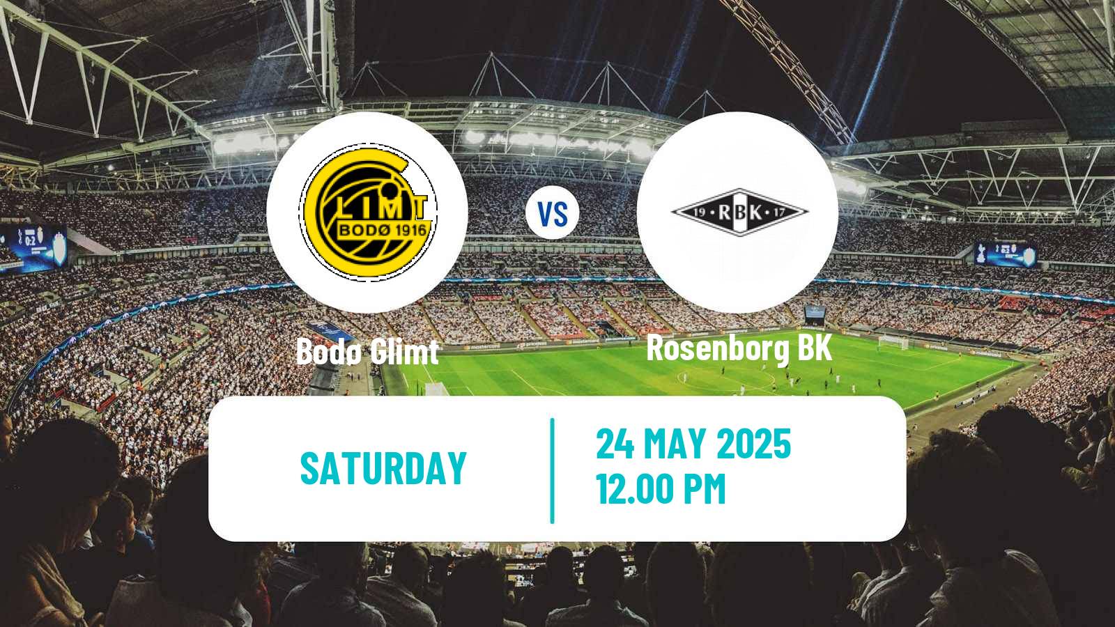 Soccer Norwegian Eliteserien Bodø Glimt - Rosenborg