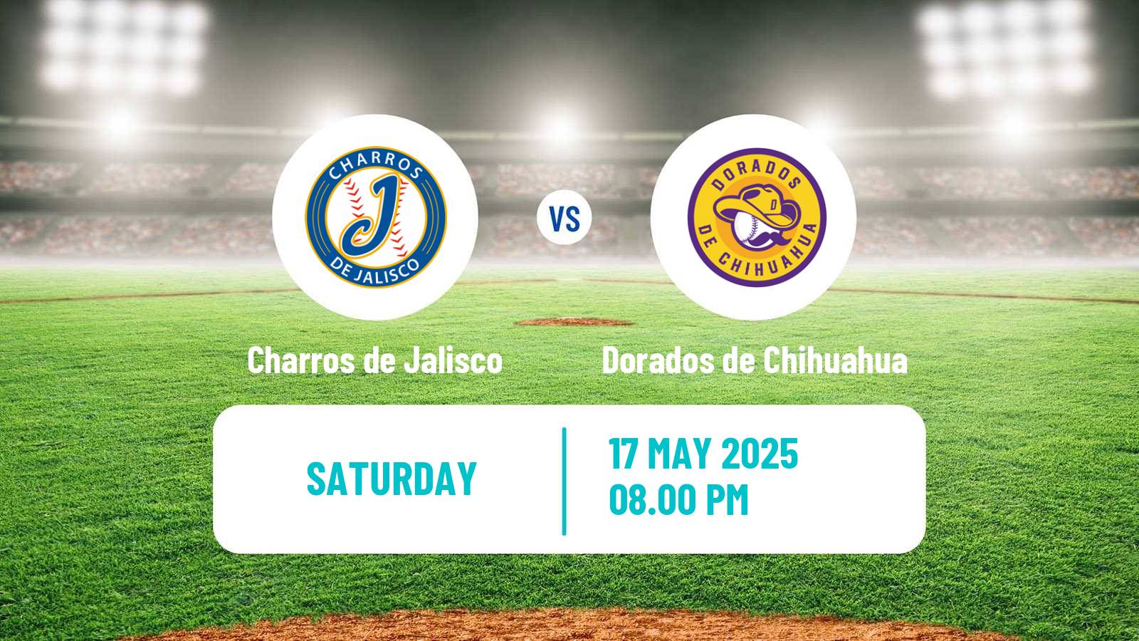 Baseball LMB Charros de Jalisco - Dorados de Chihuahua