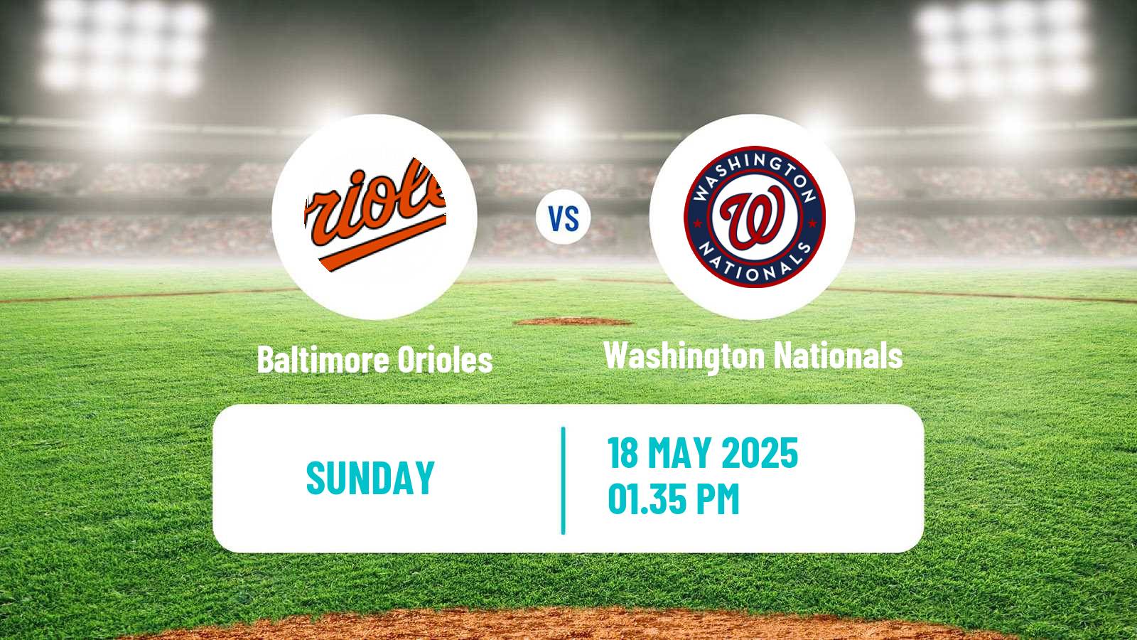 Baseball MLB Baltimore Orioles - Washington Nationals