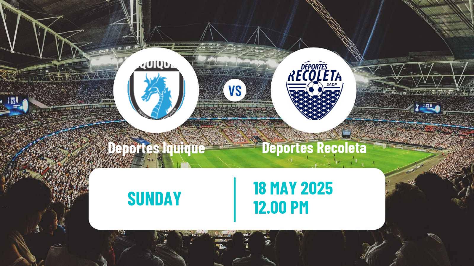 Soccer Chilean Primera Division Women Deportes Iquique - Deportes Recoleta