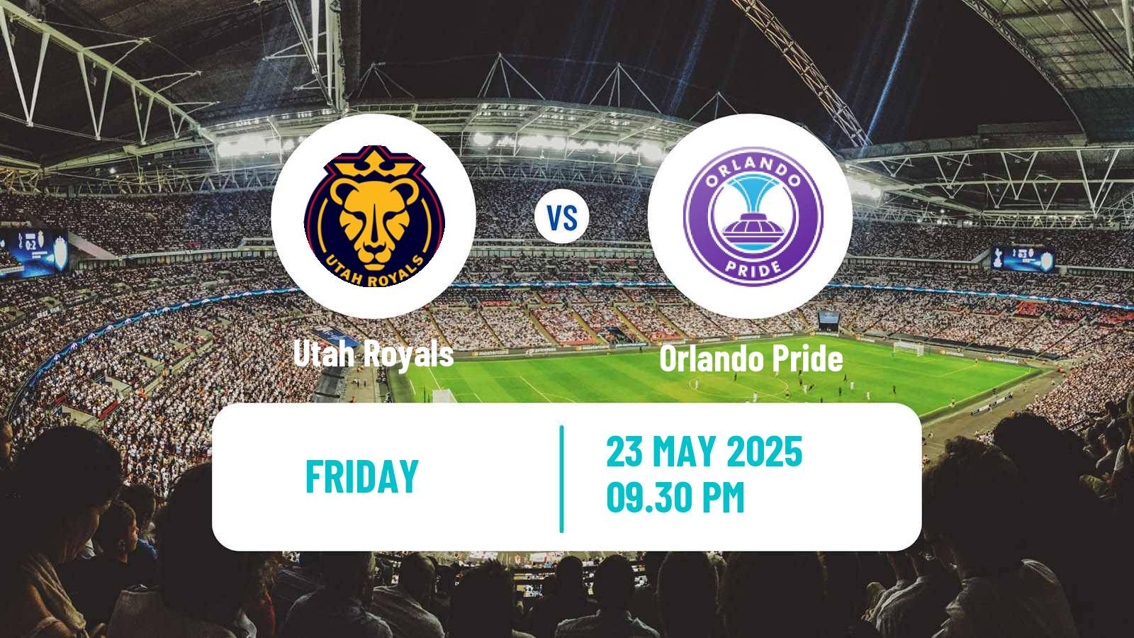 Soccer NWSL Utah Royals - Orlando Pride