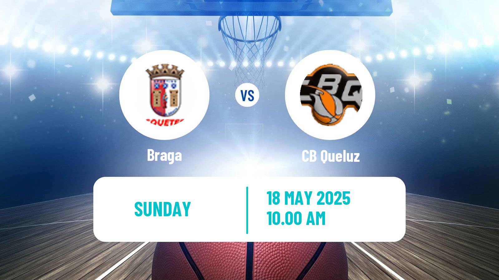 Basketball Portuguese Proliga Basketball Braga - CB Queluz