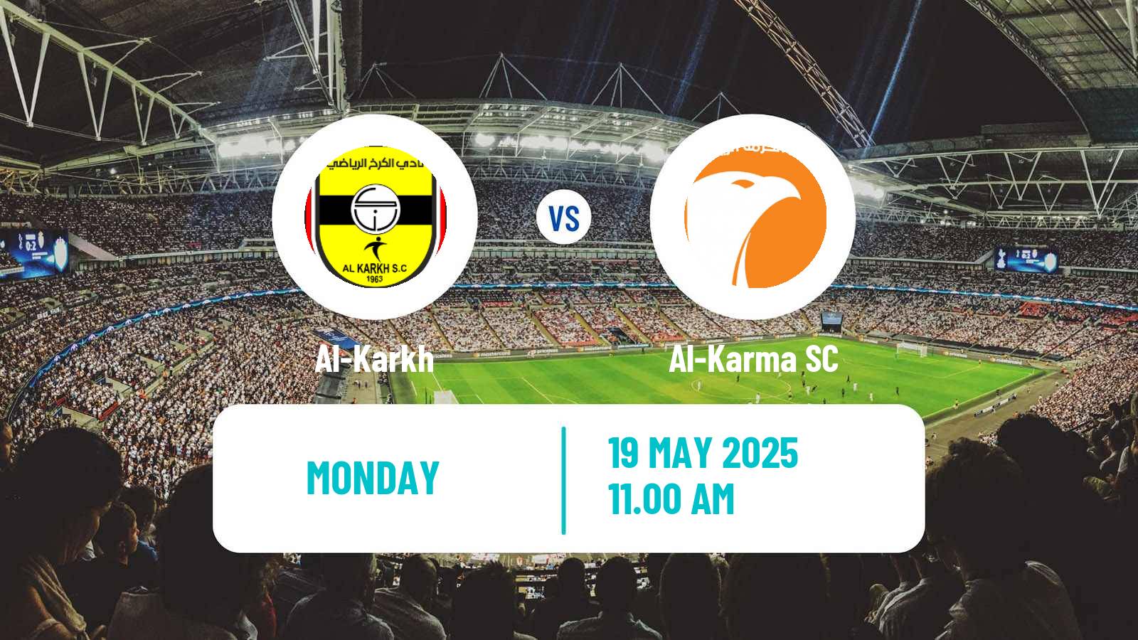 Soccer Iraqi Premier League Al-Karkh - Al-Karma