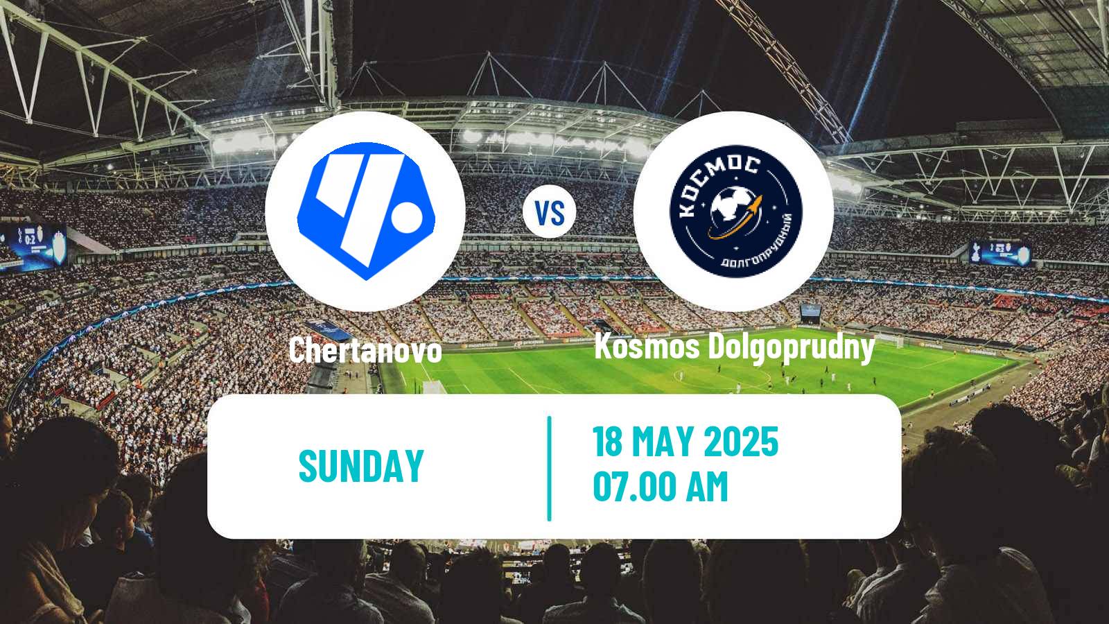Soccer FNL 2 Division B Group 2 Chertanovo - Kosmos Dolgoprudny