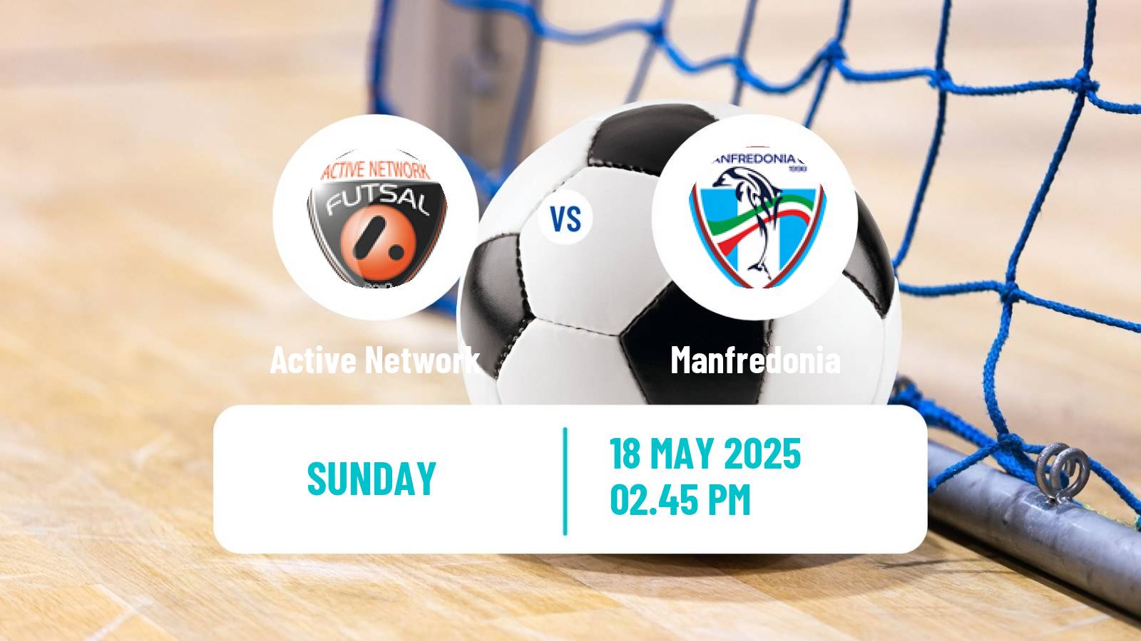 Futsal Italian Serie A Futsal Active Network - Manfredonia