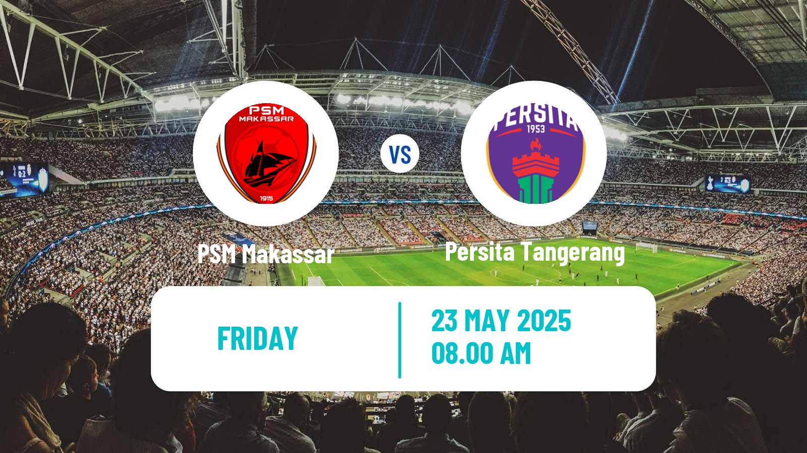 Soccer Indonesian Liga 1 PSM Makassar - Persita Tangerang