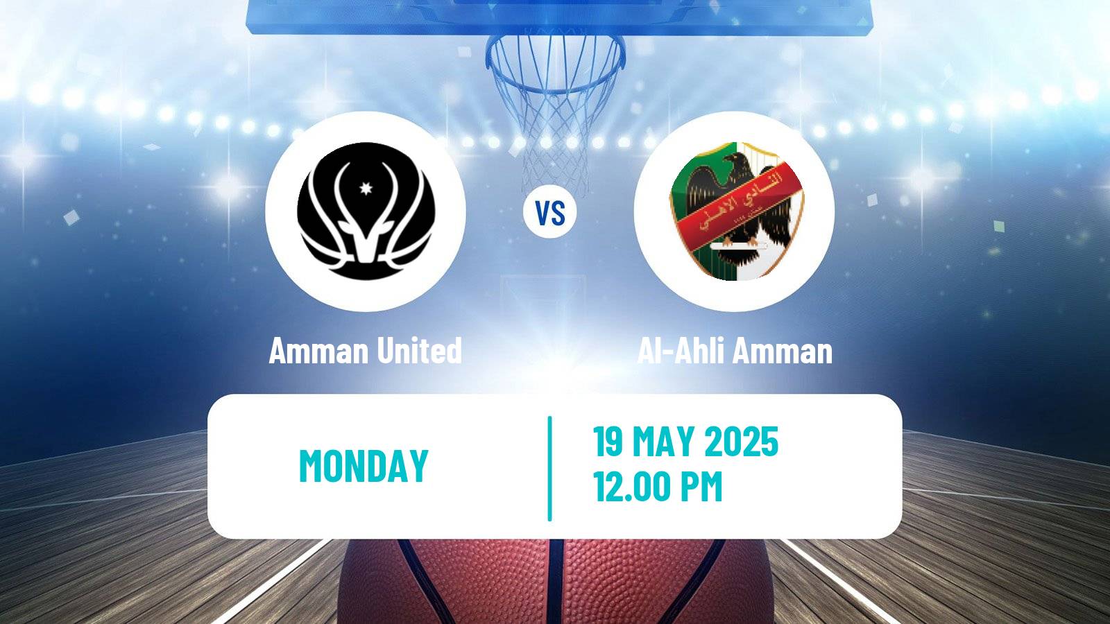 Basketball Jordan Premier League Basketball Amman United - Al-Ahli Amman