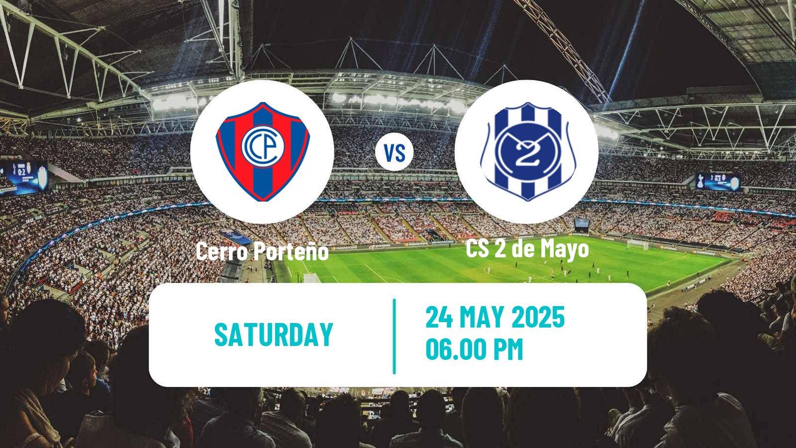 Soccer Paraguayan Primera Division Cerro Porteño - 2 de Mayo