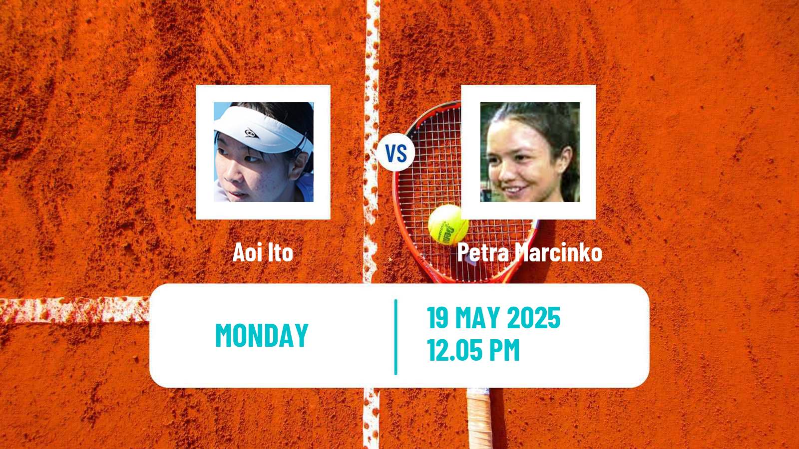 Tennis WTA Roland Garros Aoi Ito - Petra Marcinko
