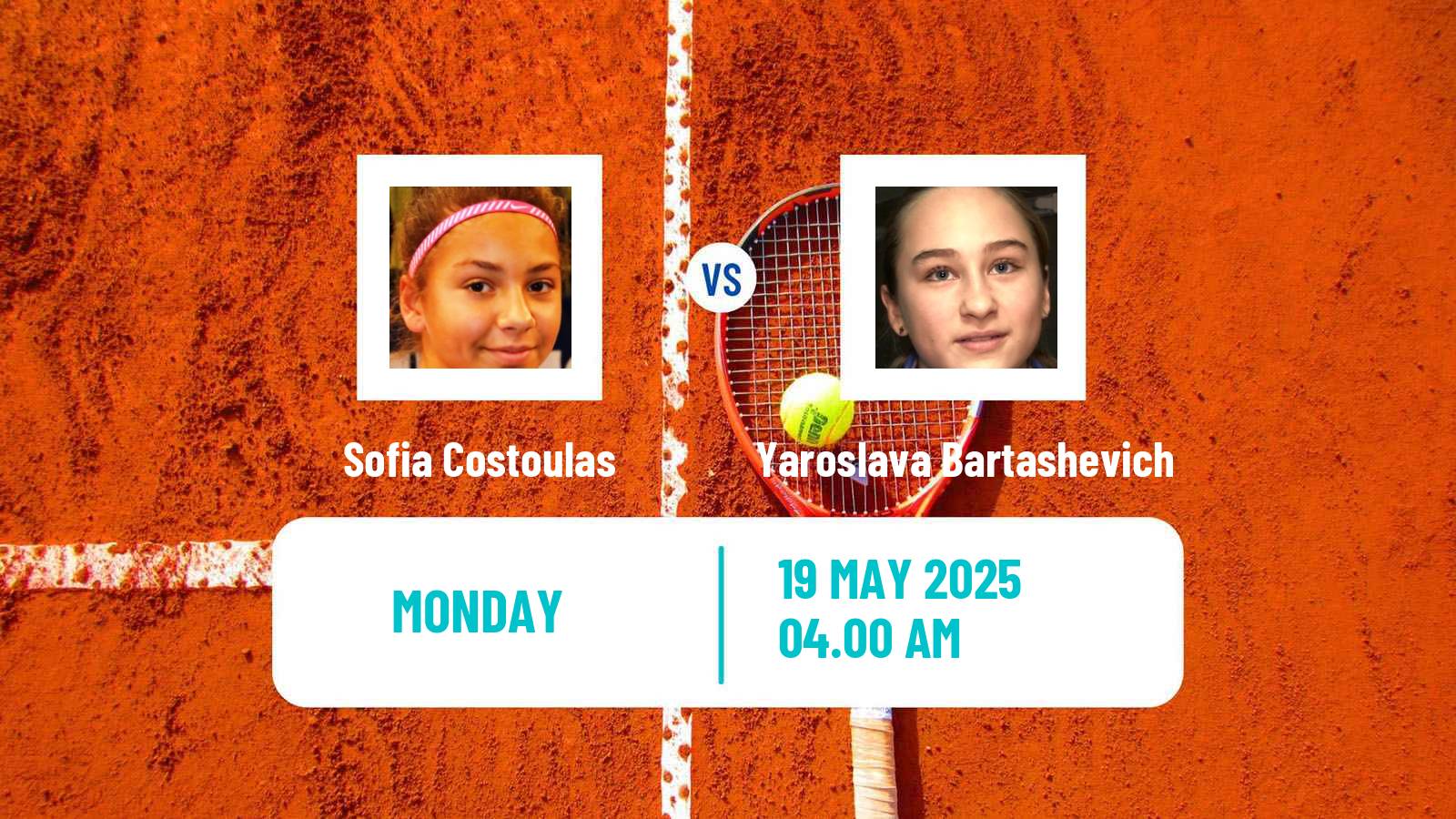Tennis WTA Roland Garros Sofia Costoulas - Yaroslava Bartashevich