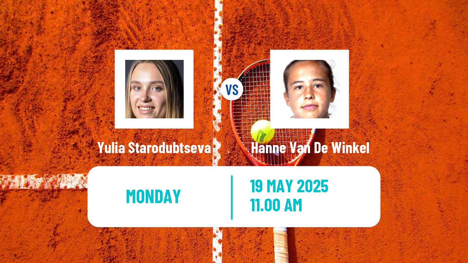 Tennis WTA Roland Garros Yulia Starodubtseva - Hanne Van De Winkel