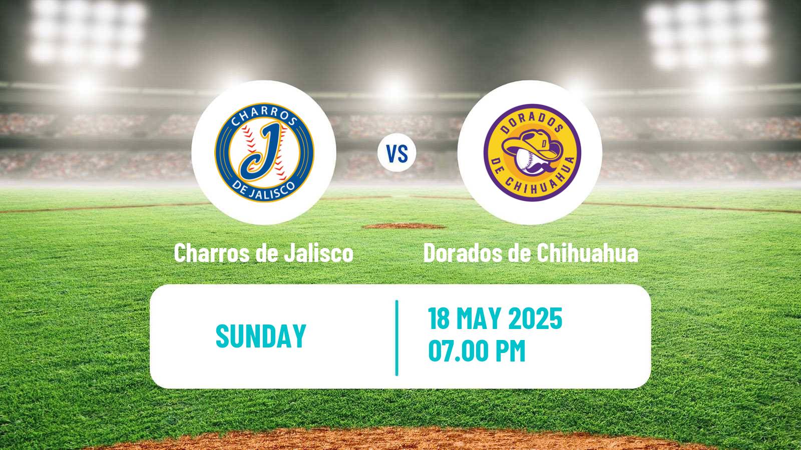 Baseball LMB Charros de Jalisco - Dorados de Chihuahua