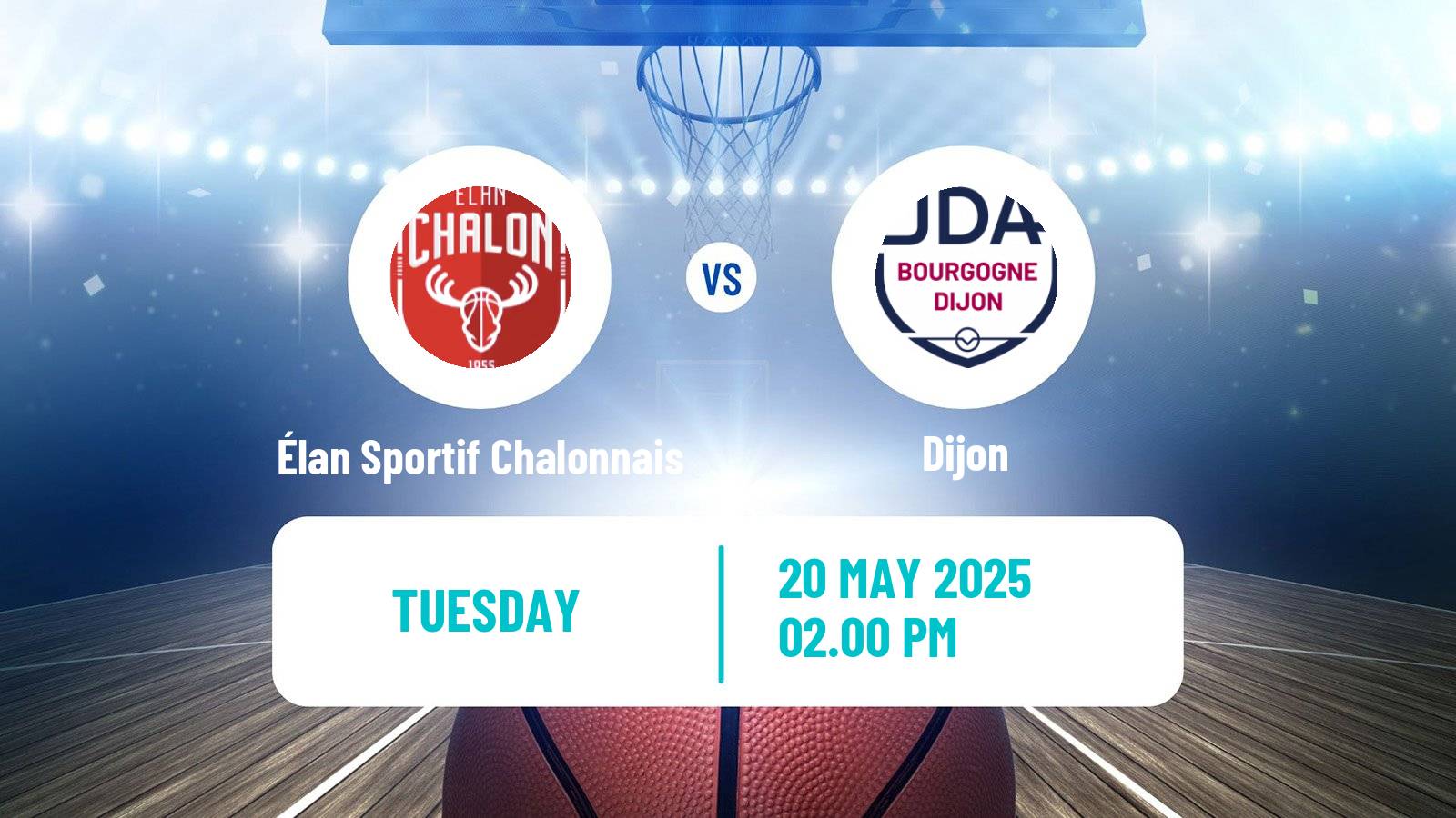 Basketball French LNB Élan Sportif Chalonnais - Dijon