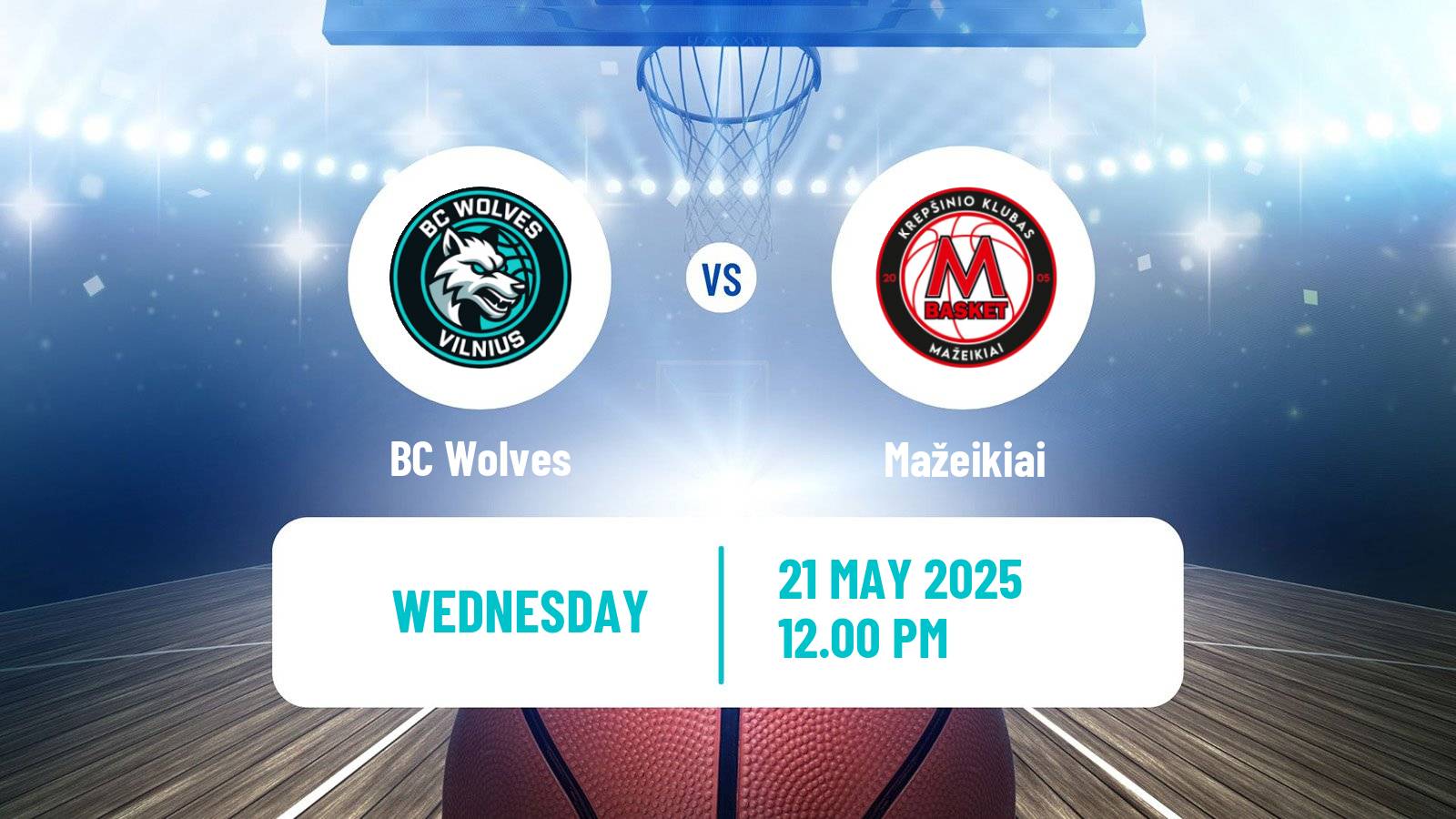 Basketball Lietuvos Krepsinio Lyga BC Wolves - Mažeikiai