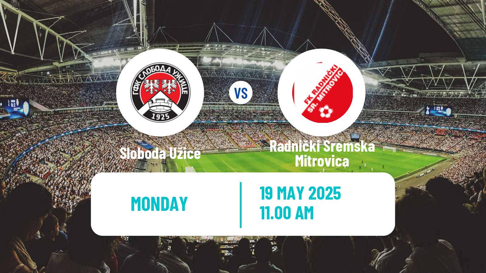 Soccer Serbian Prva Liga Sloboda Užice - Radnički Sremska Mitrovica