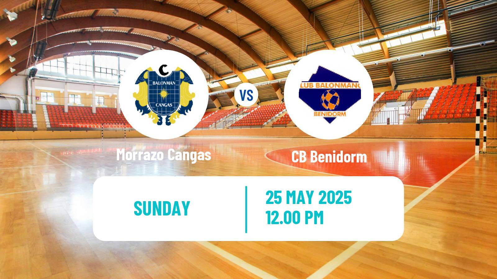 Handball Spanish Liga ASOBAL Morrazo Cangas - Benidorm