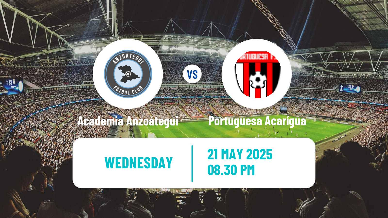 Soccer Venezuelan Primera Division Academia Anzoátegui - Portuguesa Acarígua