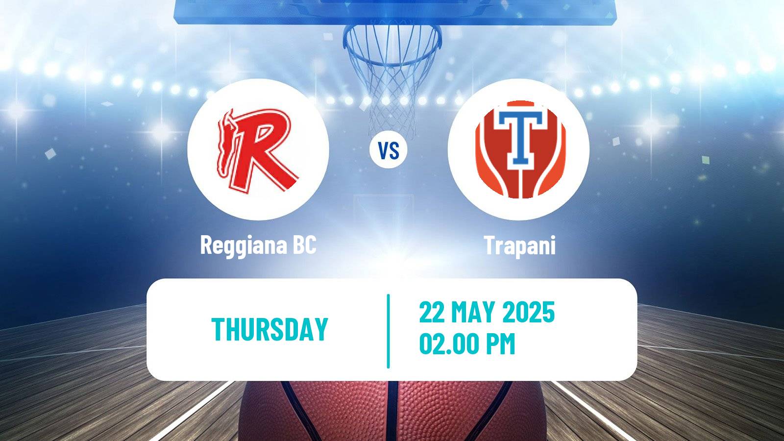 Basketball Italian Lega A Basketball Reggiana - Trapani