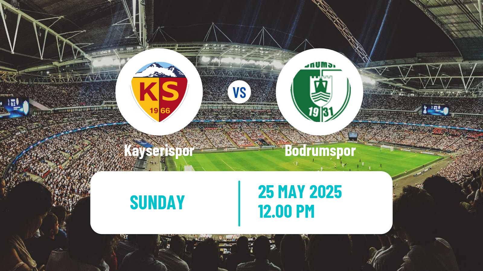 Soccer Turkish Super League Kayserispor - Bodrumspor
