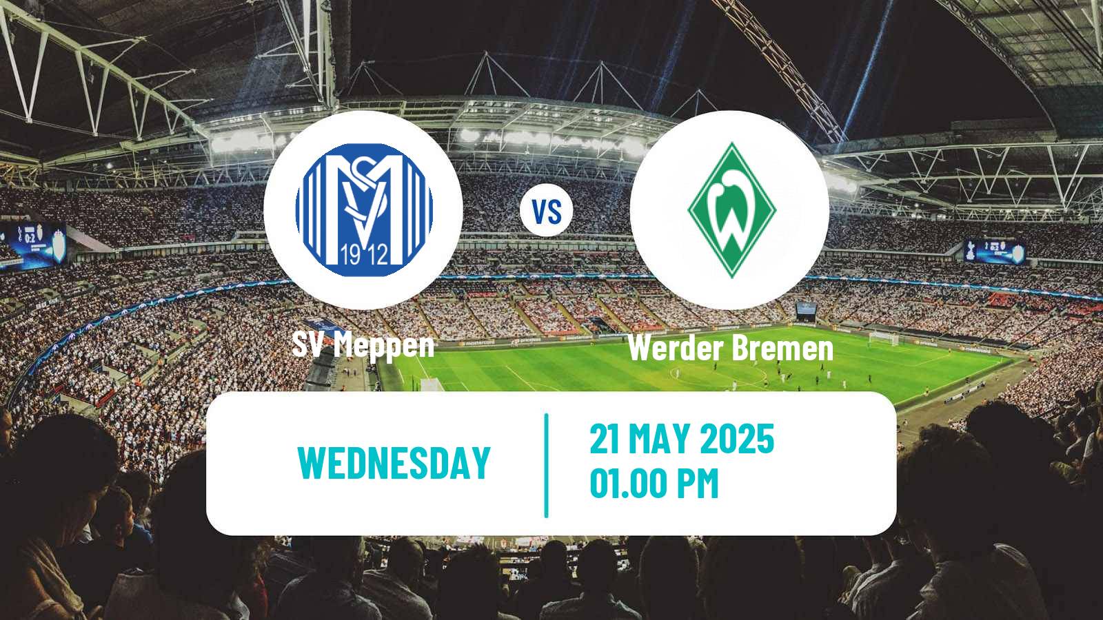 Soccer Club Friendly Meppen - Werder Bremen