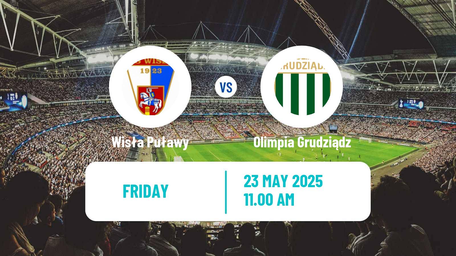 Soccer Polish Division 2 Wisła Puławy - Olimpia Grudziądz