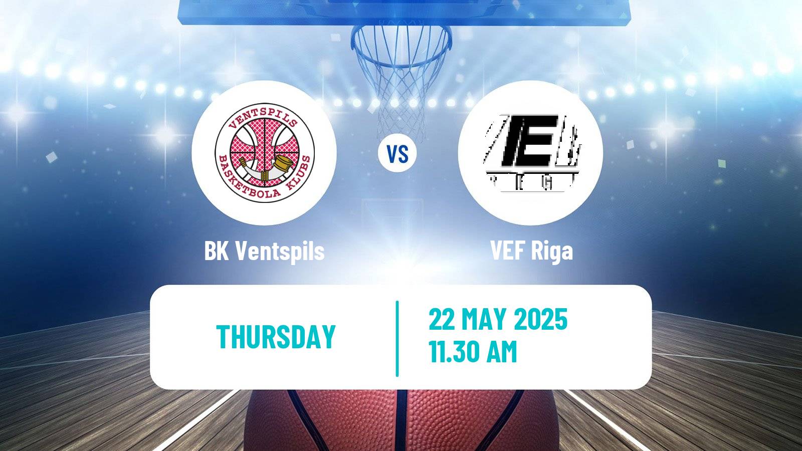 Basketball Latvian LBL BK Ventspils - VEF Riga