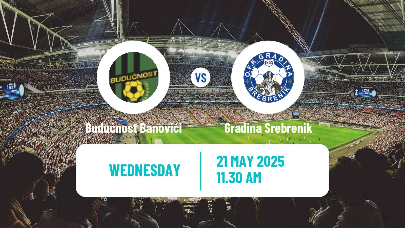 Soccer Bosnian Prva Liga FBiH Budućnost Banovići - Gradina Srebrenik