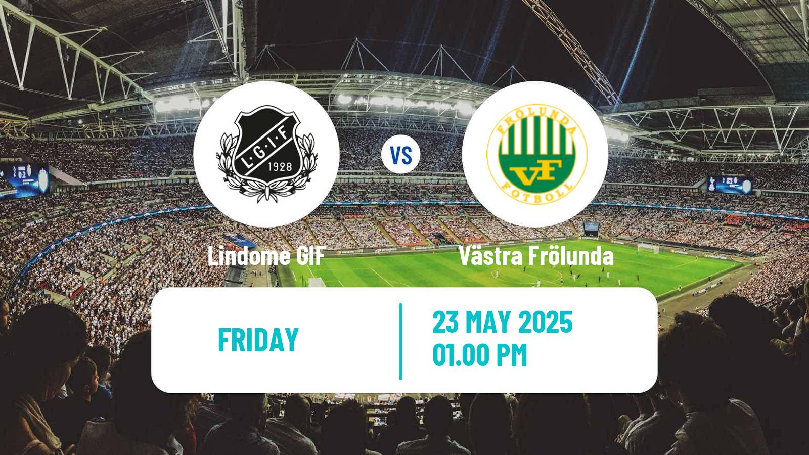 Soccer Swedish Division 2 - Västra Götaland Lindome - Västra Frölunda