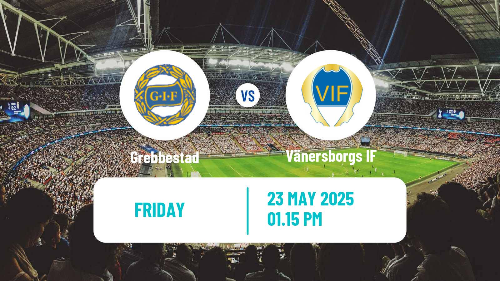Soccer Swedish Division 2 - Norra Götaland Grebbestad - Vänersborgs IF