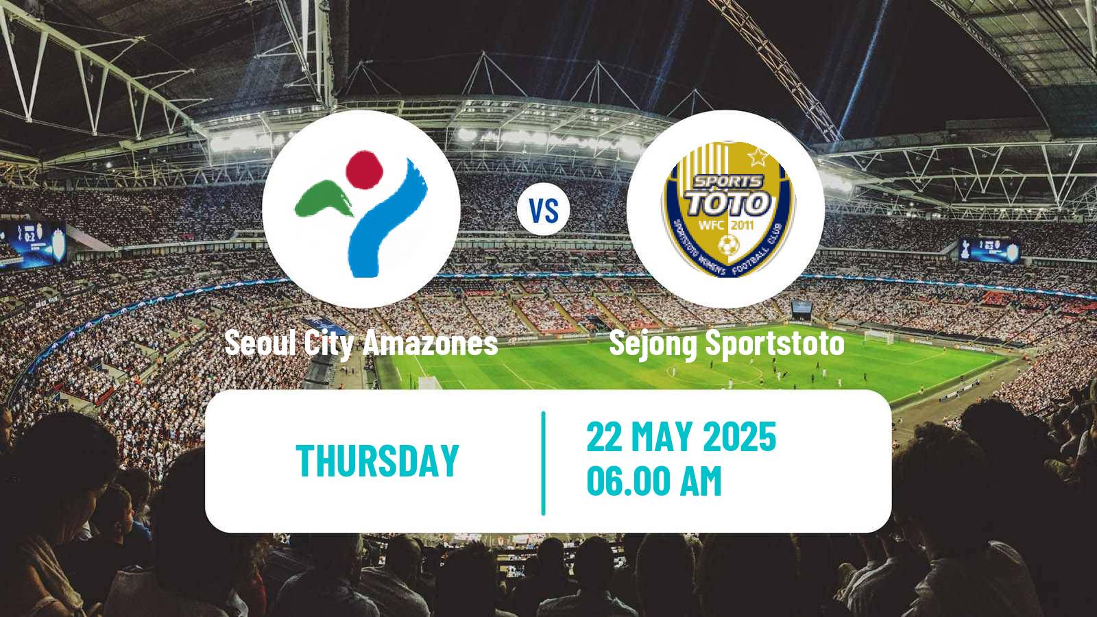 Soccer South Korean WK League Seoul City Amazones - Sejong Sportstoto