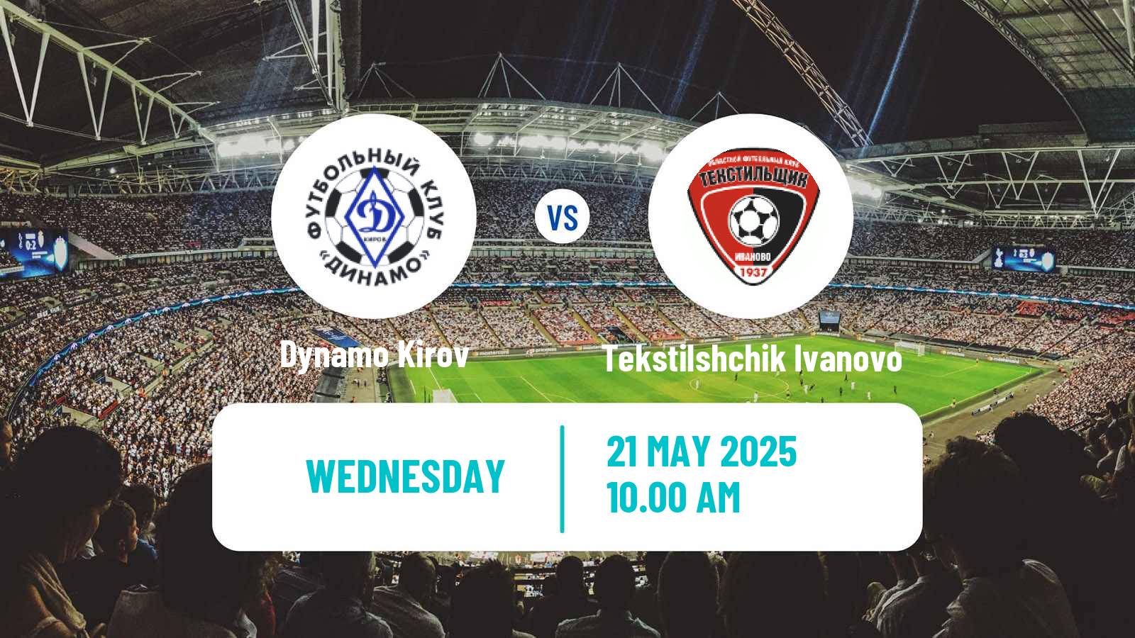 Soccer Russian FNL 2 Division A Silver Dynamo Kirov - Tekstilshchik Ivanovo