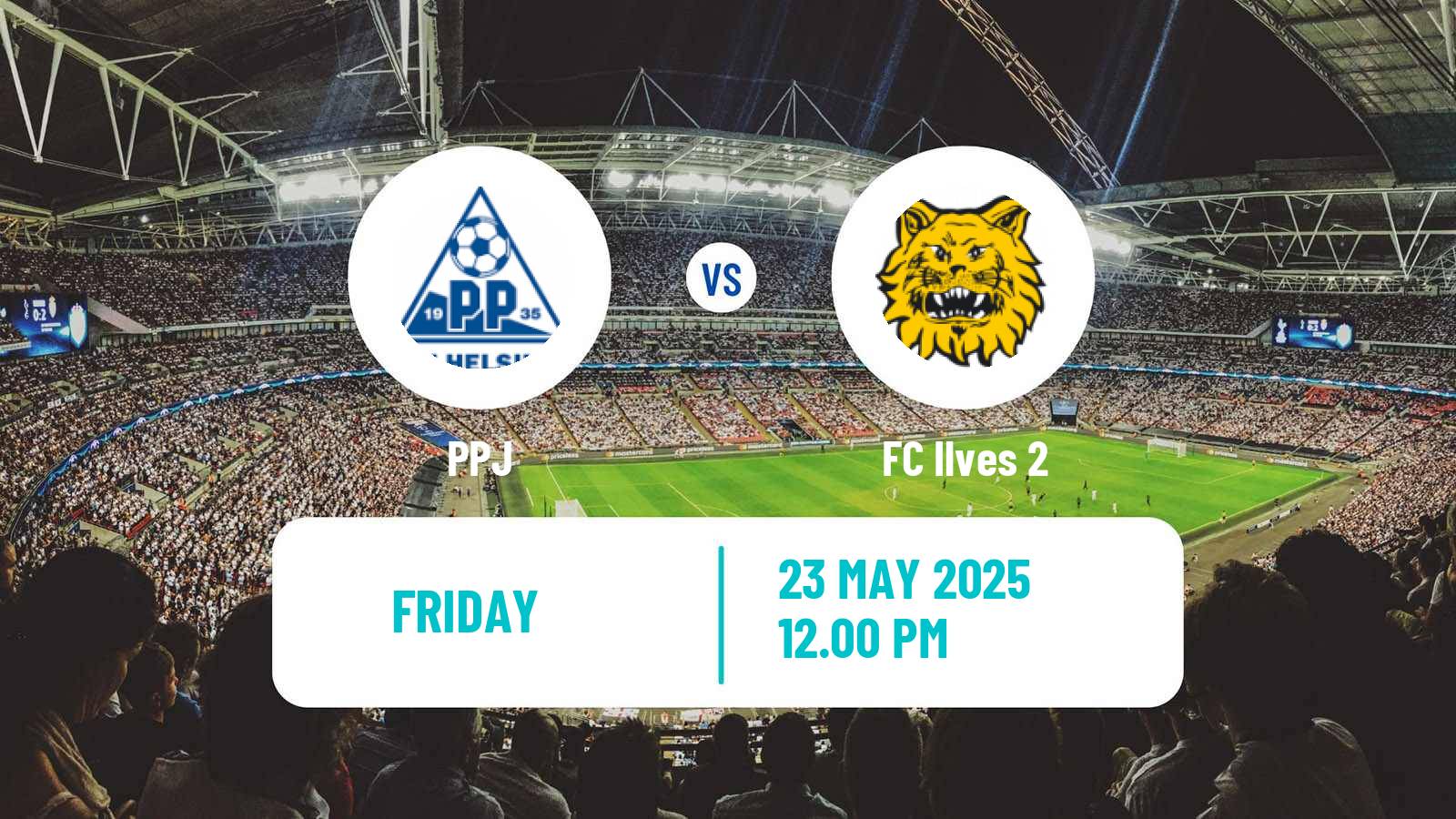 Soccer Finnish Kakkonen Group B PPJ - Ilves 2