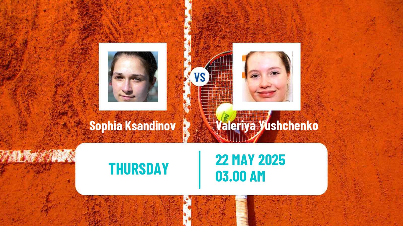 Tennis ITF W15 Tsaghkadzor 2 Women Sophia Ksandinov - Valeriya Yushchenko