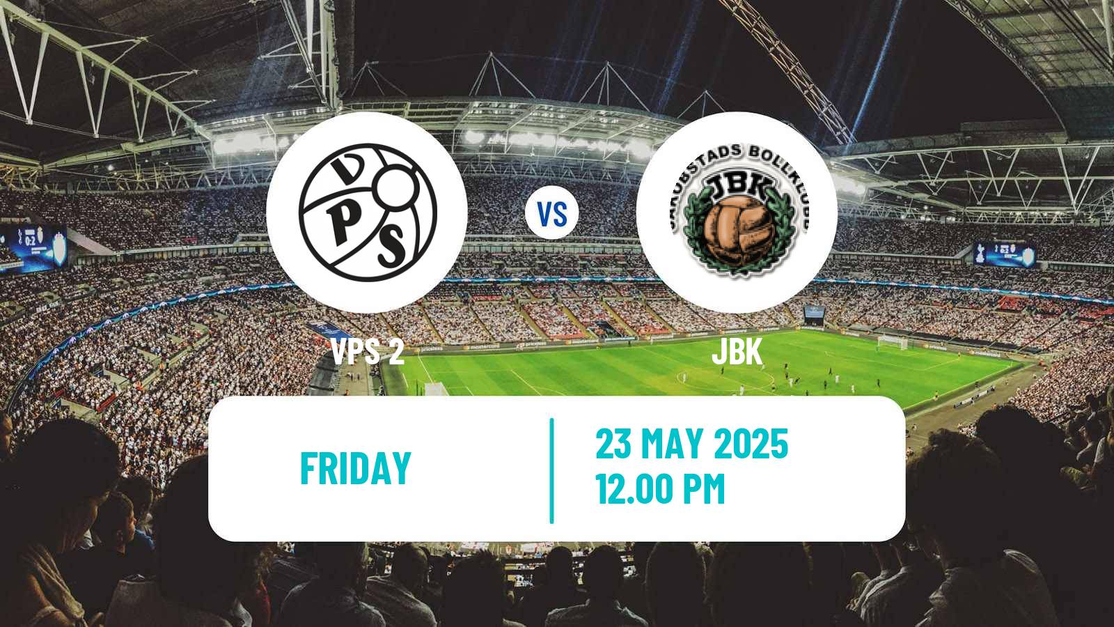 Soccer Finnish Kakkonen Group C VPS 2 - JBK