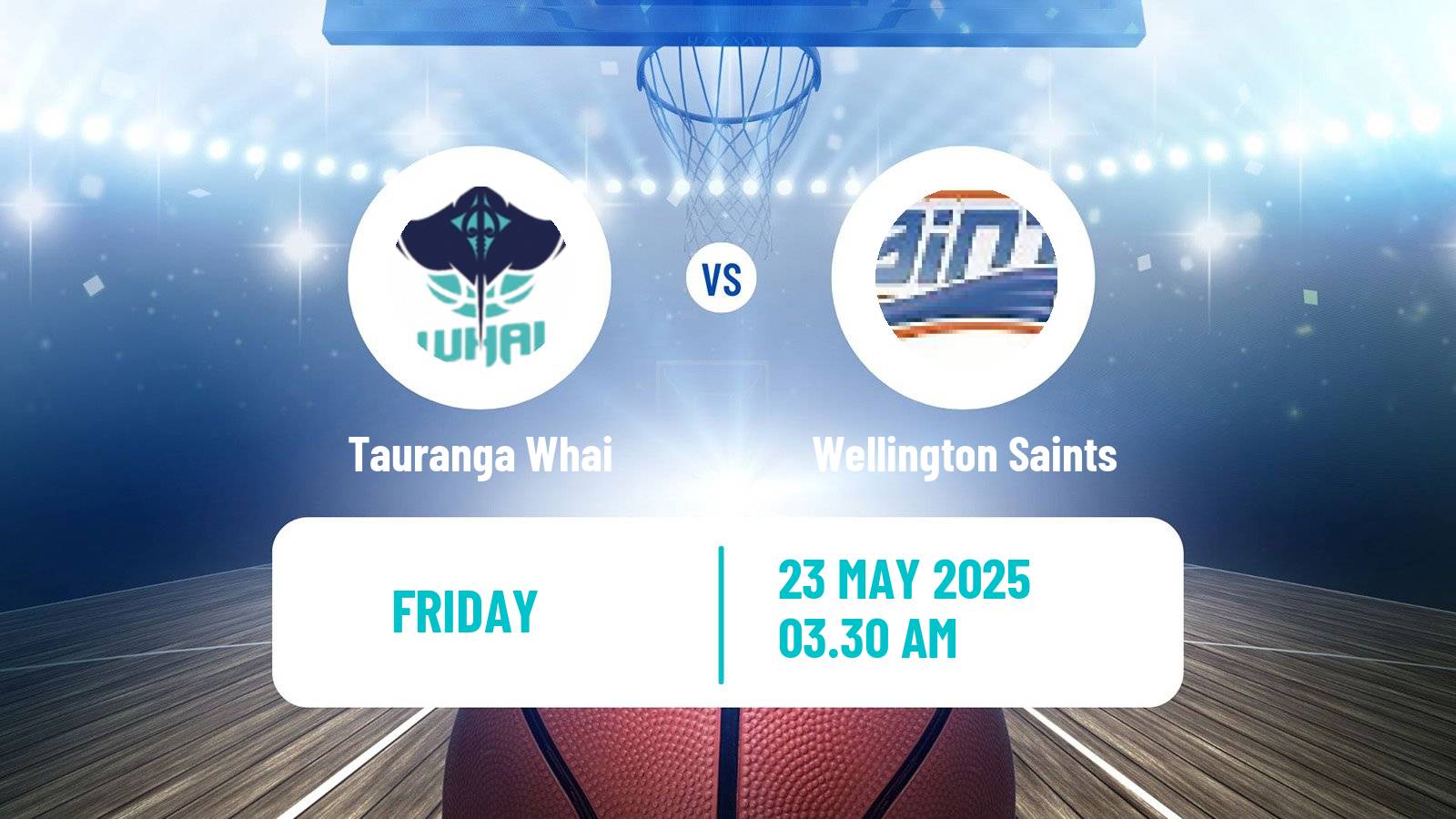 Basketball New Zealand NBL Tauranga Whai - Wellington Saints