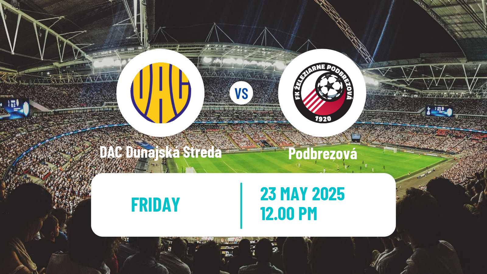 Soccer Slovak Superliga DAC Dunajská Streda - Podbrezová