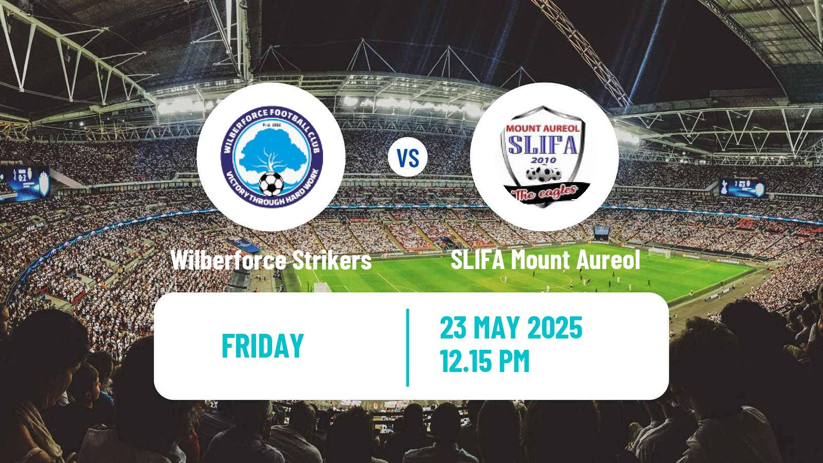 Soccer Sierra Leone Premier League Wilberforce Strikers - SLIFA Mount Aureol