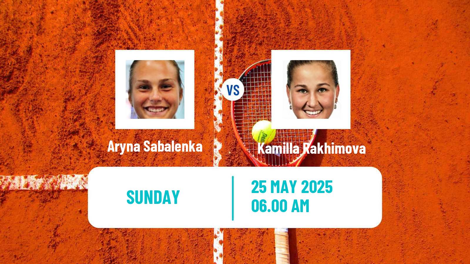 Tennis WTA Roland Garros Aryna Sabalenka - Kamilla Rakhimova