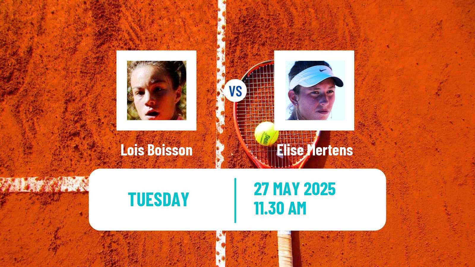 Tennis WTA Roland Garros Lois Boisson - Elise Mertens